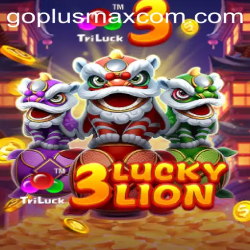 Unleashing the Thrills of 3LUCKYLION: A Deep Dive into Goplusmax's Latest Gaming Sensation