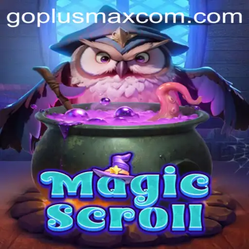 Unveiling MagicScroll: A New Era in Fantasy Gaming with GoPlusMax