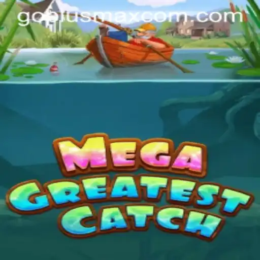 MegaGreatestCatch: A Dive into the Latest Gaming Sensation