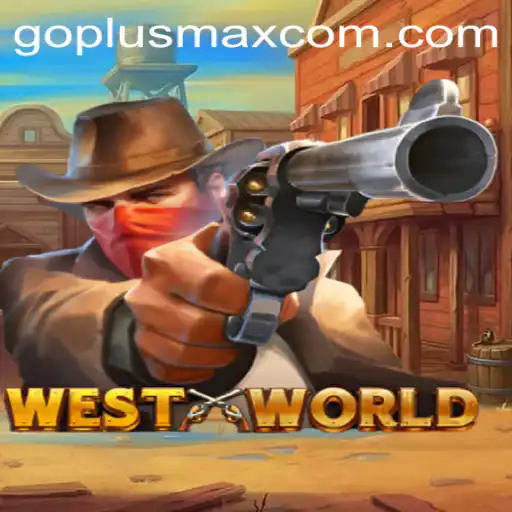 Exploring the Immersive Experience of WestWorld and the Strategy Behind GoPlusMax
